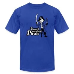 Support Your Local Pirate Royal Blue